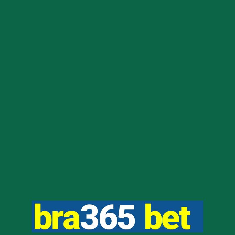 bra365 bet